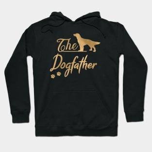 The English Setter Dogfather Hoodie